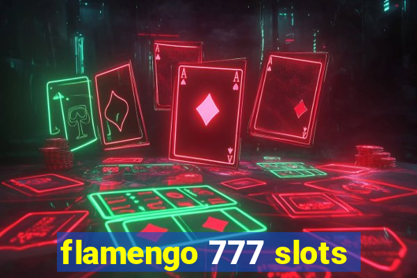 flamengo 777 slots